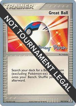 Great Ball - 2005 (Jeremy Maron) — World Championship Decks Pokémon TCG card by Jeremy Maron