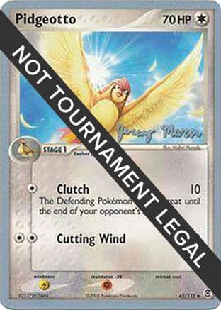 Pidgeotto - 2005 (Jeremy Maron) — World Championship Decks Pokémon TCG card by Jeremy Maron