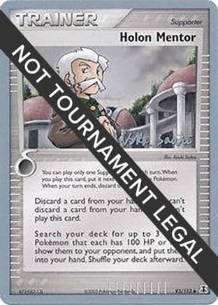 Holon Mentor - 2006 (Miska Saari) — World Championship Decks Pokémon TCG card by Miska Saari