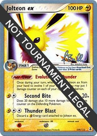 Jolteon ex - 2006 (Jimmy Ballard) — World Championship Decks Pokémon TCG card by Jimmy Ballard