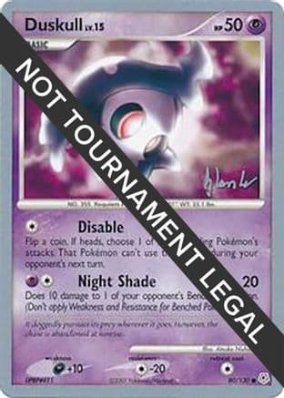 Duskull - 2008 (Dylan Lefavour) — World Championship Decks