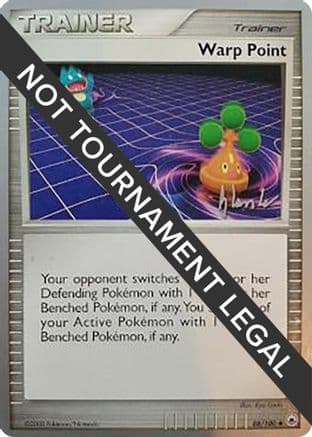 Warp Point - 2008 (Dylan Lefavour) — World Championship Decks Pokémon TCG card by Dylan Lefavour