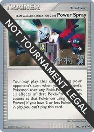 Team Galactic's Invention G-103 Power Spray - 2009 (Tsubasa Nakamura) — World Championship Decks