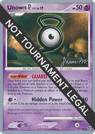 Unown [G] - 2009 (Jason Martinez) — World Championship Decks Pokémon TCG card by Jason Martinez