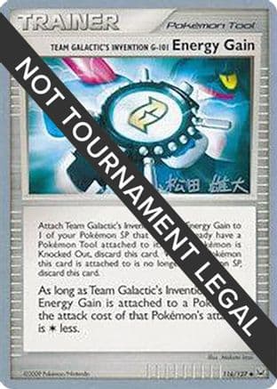 Team Galactic's Invention G-101 Energy Gain - 2010 (Yuta Komatsuda) — World Championship Decks