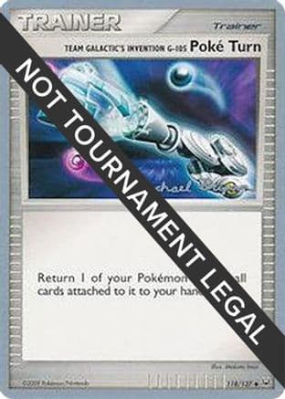 Team Galactic's Invention G-105 Poke Turn - 2010 (Mychael Bryan) — World Championship Decks Pokémon TCG card by Mychael Bryan