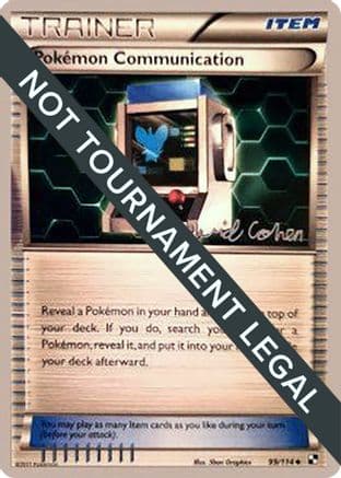 Pokemon Communication - 2011 (David Cohen) — World Championship Decks Pokémon TCG card by David Cohen