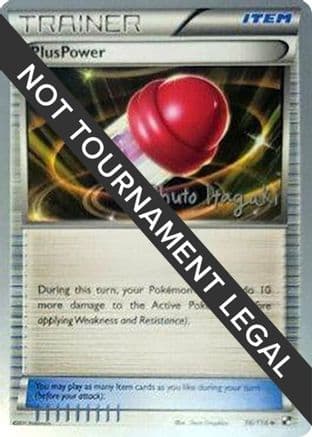 PlusPower - 2012 (Shuto Itagaki) — World Championship Decks Pokémon TCG card by Shuto Itagaki