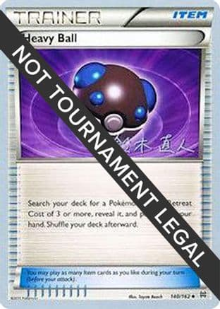 Heavy Ball - 2017 (Naoto Suzuki) — World Championship Decks Pokémon TCG card by Naoto Suzuki