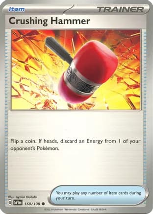 Crushing Hammer — SV01: Scarlet & Violet Base Set Pokémon TCG card by Ayaka Yoshida