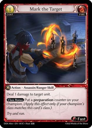 Mark the Target — Dawn of Ashes Alter Edition