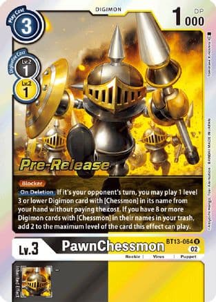 PawnChessmon - BT13-064 — Versus Royal Knights Pre-Release Cards