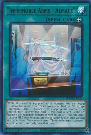 Infernoble Arms - Almace — Duelist Nexus