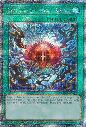Sinful Spoils of Subversion - Snake-Eye (Quarter Century Secret Rare) — Duelist Nexus