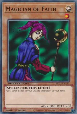 Magician of Faith (A) — Speed Duel: Streets of Battle City