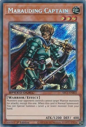 Marauding Captain (Secret Rare) — Speed Duel: Streets of Battle City
