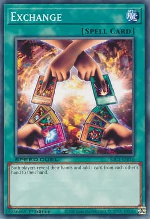 Exchange — Speed Duel: Streets of Battle City