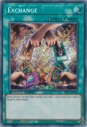 Exchange (Secret Rare) — Speed Duel: Streets of Battle City