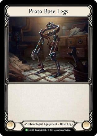 Proto Base Legs - LGS185 — Flesh and Blood: Promo Cards