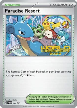Paradise Resort - 045 (World Championships 2023) — SV: Scarlet & Violet Promo Cards