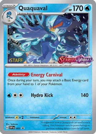 Quaquaval - 005 (Prerelease) [Staff] — SV: Scarlet & Violet Promo Cards Pokémon TCG card by kodomo