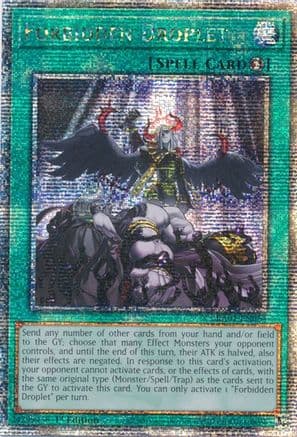Forbidden Droplet (Quarter Century Secret Rare) — Yu-Gi-Oh! card