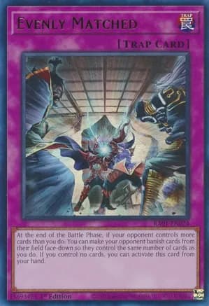 Evenly Matched (UR) — 25th Anniversary Rarity Collection