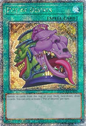 Pot of Desires (Quarter Century Secret Rare) — 25th Anniversary Rarity Collection