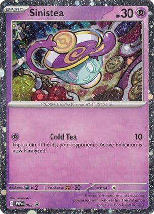 Sinistea - 062 — SV: Scarlet & Violet Promo Cards Pokémon TCG card by kurumitsu