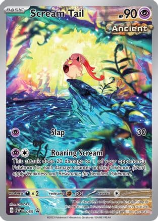 Scream Tail - 065 — SV: Scarlet & Violet Promo Cards Pokémon TCG card by GIDORA