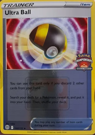 Ultra Ball - 150/172 (North America Championships) — League & Championship Cards