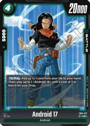 Android 17 - FB01-077 — Awakened Pulse