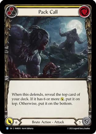 Pack Call (Yellow) — Blitz Deck: Heavy Hitters - Rhinar Flesh and Blood card by Kevin Ishikawa