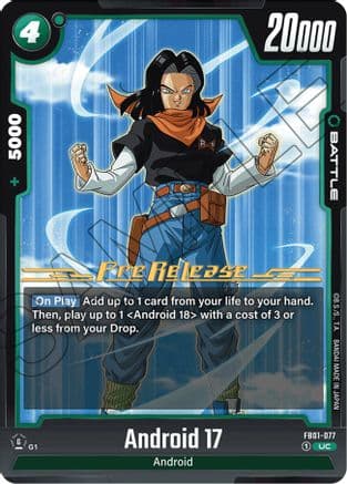 Android 17 - FB01-077 — Awakened Pulse Pre-Release Cards