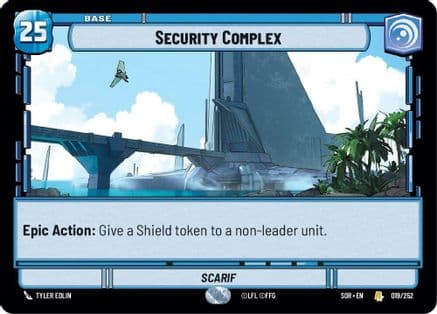 Security Complex — Spark of Rebellion Star Wars: Unlimited card by Tyler Edlin