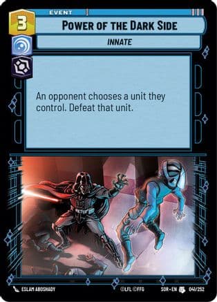 Power of the Dark Side — Spark of Rebellion Star Wars: Unlimited card by Eslam AboShady