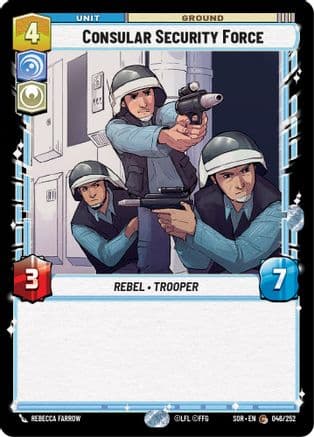 Consular Security Force — Spark of Rebellion Star Wars: Unlimited card by Rebecca Farrow