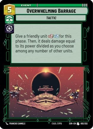 Overwhelming Barrage — Spark of Rebellion Star Wars: Unlimited card by Francois Cannels