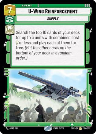 U-Wing Reinforcement — Spark of Rebellion Star Wars: Unlimited card by Amad Mir