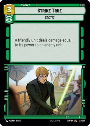 Strike True — Spark of Rebellion Star Wars: Unlimited card by Audrey Hotte