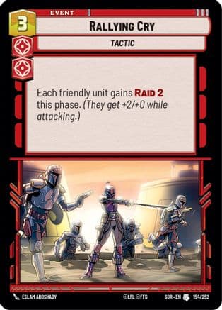 Rallying Cry — Spark of Rebellion Star Wars: Unlimited card by Eslam AboShady