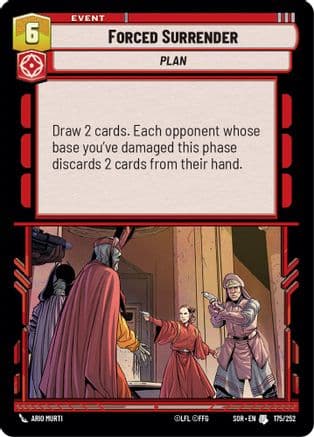 Forced Surrender — Spark of Rebellion Star Wars: Unlimited card by Ario Murti