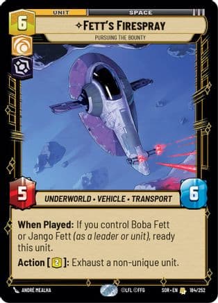 Fett's Firespray - Pursuing the Bounty — Spark of Rebellion Star Wars: Unlimited card by André Mealha