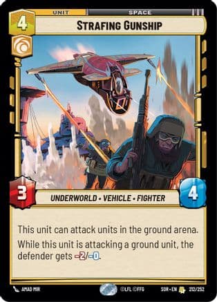 Strafing Gunship — Spark of Rebellion Star Wars: Unlimited card by Amad Mir