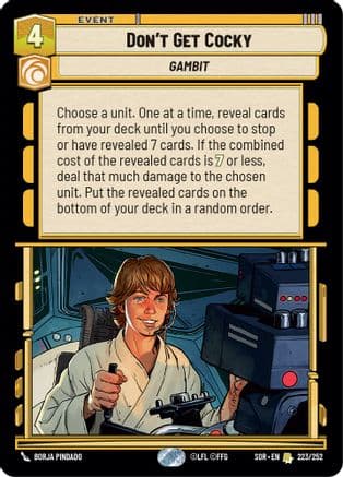 Don't Get Cocky — Spark of Rebellion Star Wars: Unlimited card by Borja Pindado