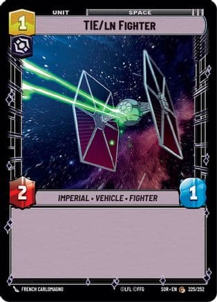 TIE/ln Fighter — Spark of Rebellion Star Wars: Unlimited card by French Carlomagno