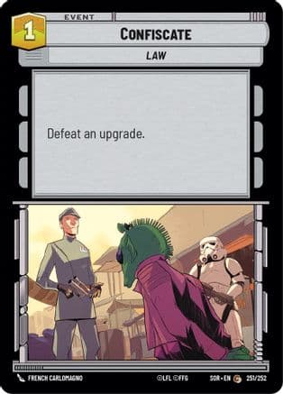 Confiscate — Spark of Rebellion Star Wars: Unlimited card by French Carlomagno