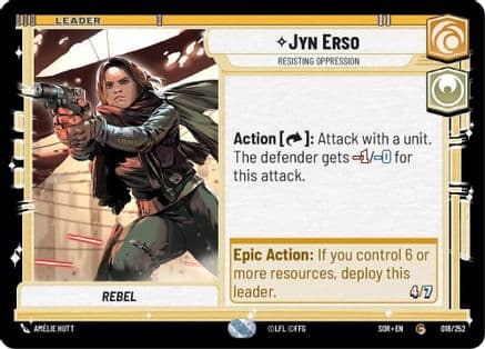 Jyn Erso - Resisting Oppression — Spark of Rebellion Star Wars: Unlimited card by Amélie Hutt