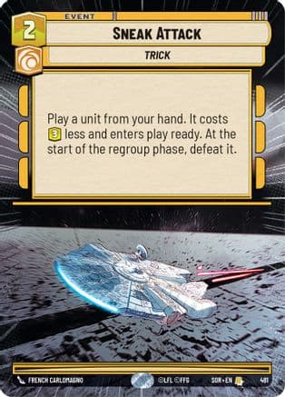 Sneak Attack (Hyperspace) — Spark of Rebellion Star Wars: Unlimited card by Enrique Corominas