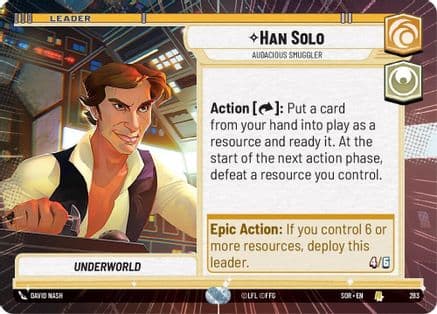 Han Solo - Audacious Smuggler (Hyperspace) — Spark of Rebellion Star Wars: Unlimited card by David Nash